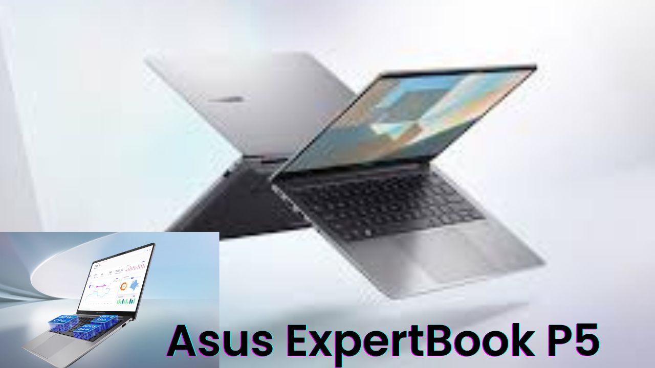 Asus ExpertBook P5 Review: The Ultimate Business Laptop Built for Indian Professionals